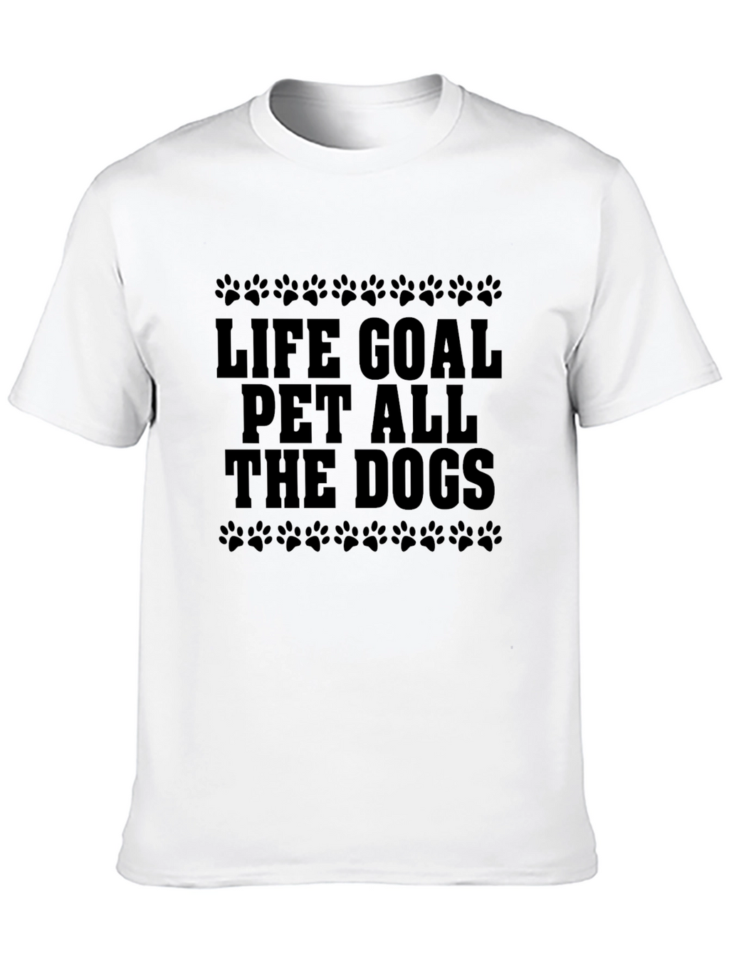 Life Goal Pet All The Dogs Black T-Shirt