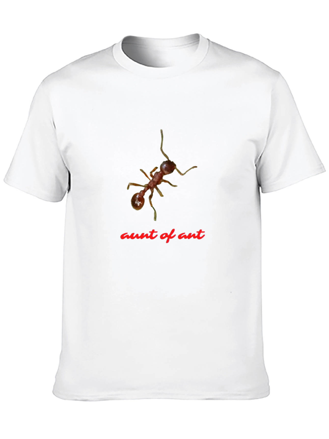 Aunt of Ant T-Shirt - Funny Insect Tee