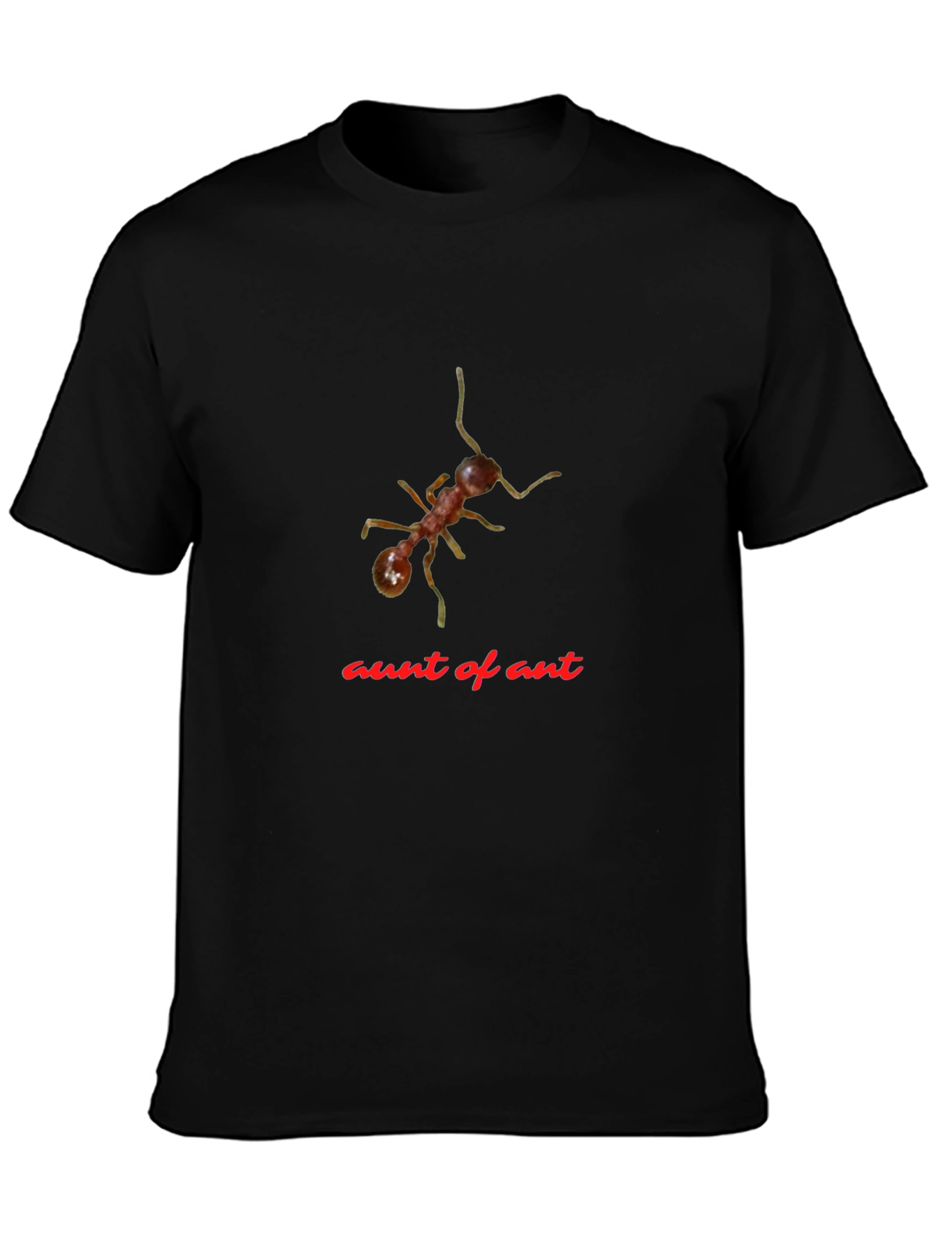Aunt of Ant T-Shirt - Funny Insect Tee