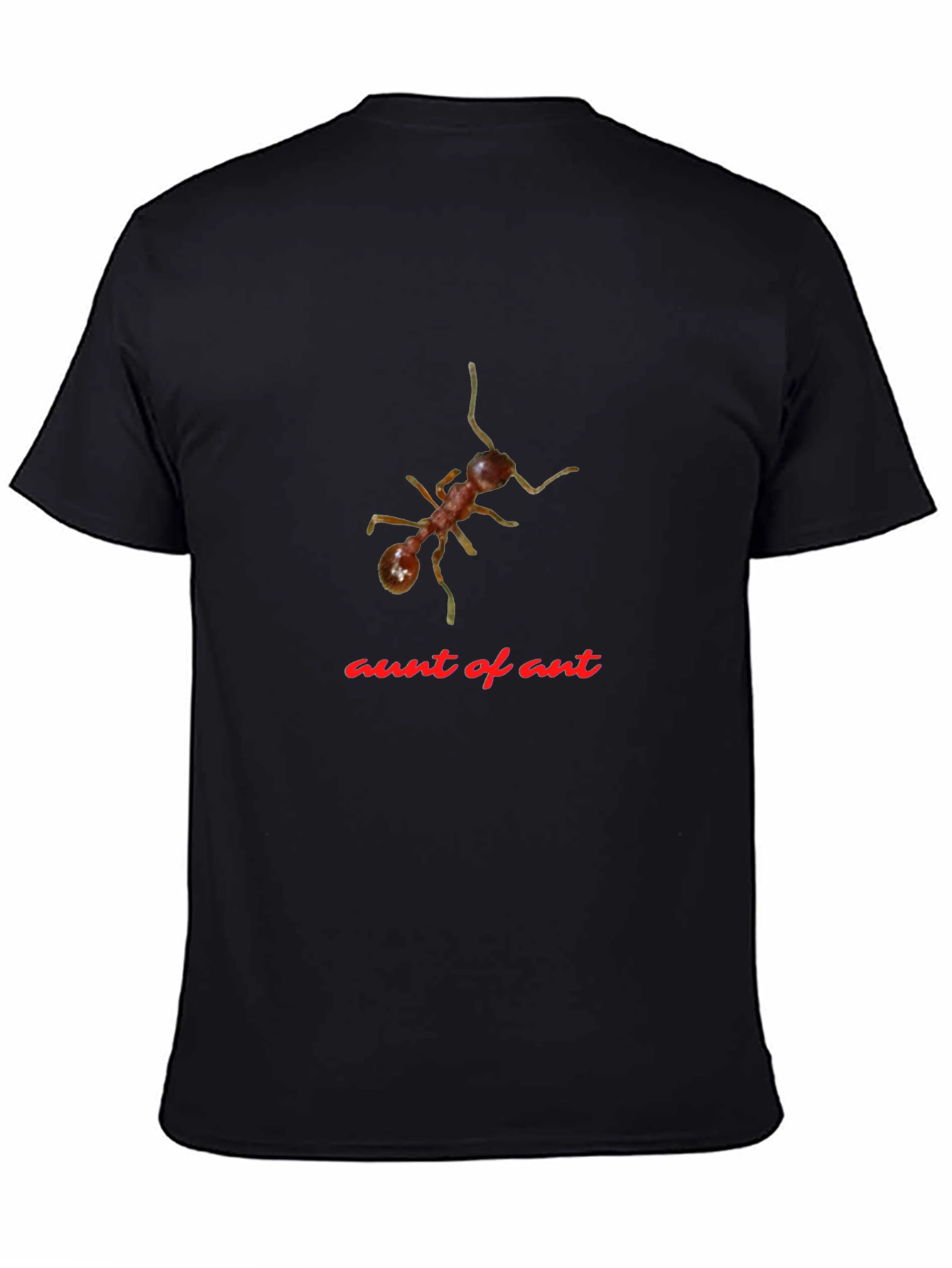 Aunt of Ant T-Shirt - Funny Insect Tee