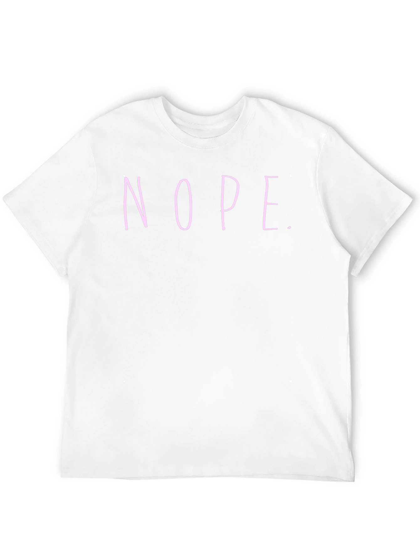 Nope T-Shirt - Casual Humor Tee