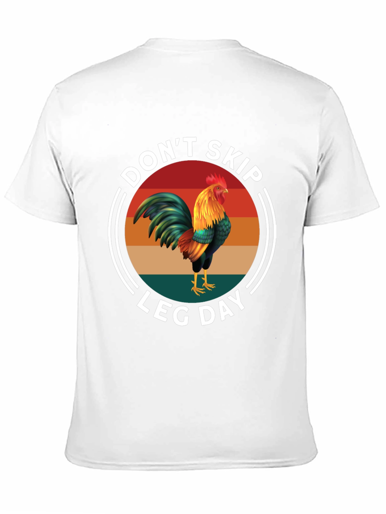 Dont Skip Leg Day Rooster Graphic Tee