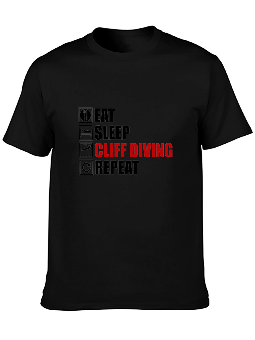Eat Sleep Cliff Diving Repeat T-Shirt