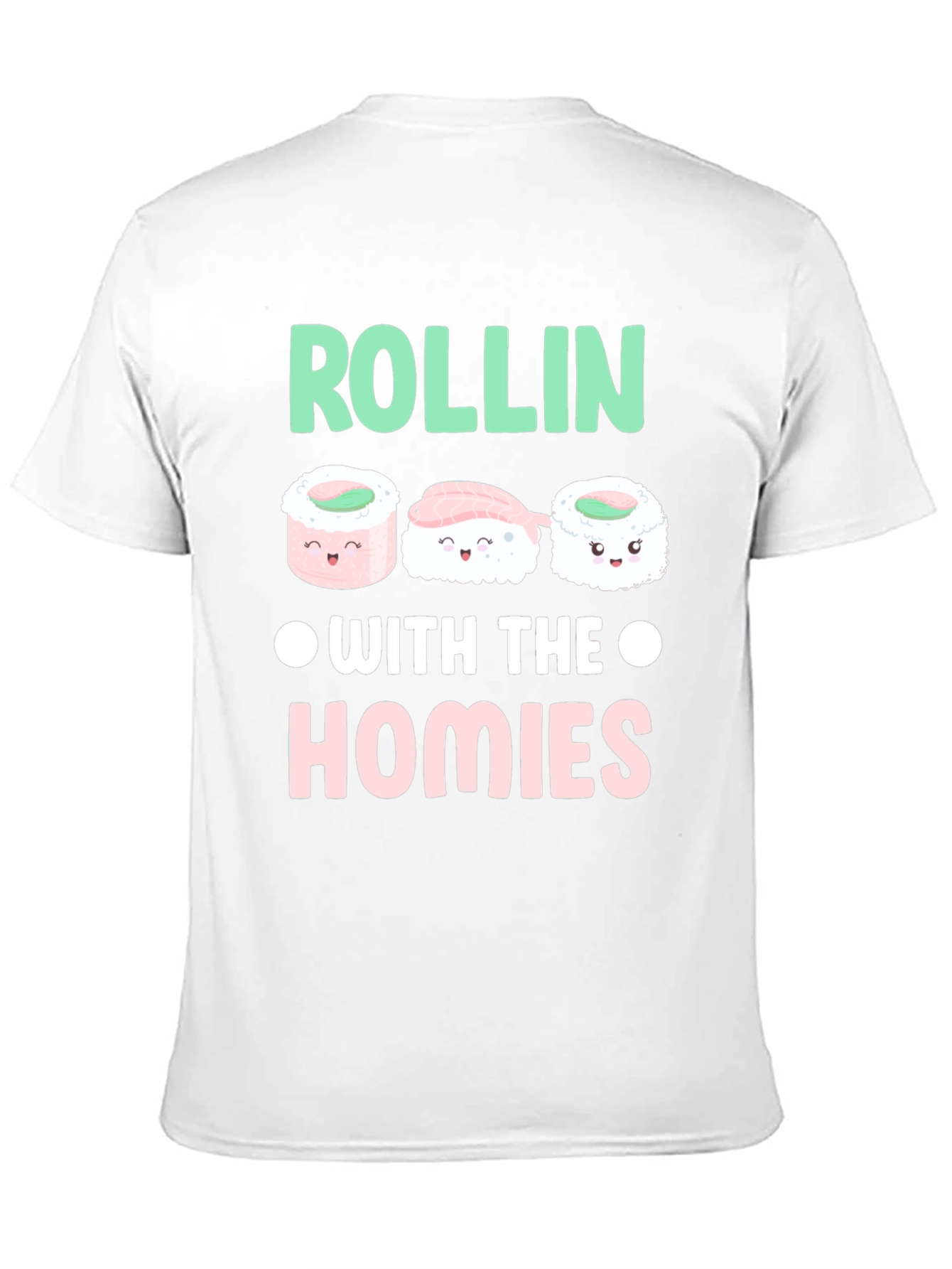 Sushi Rollin with the Homies Graphic Tee