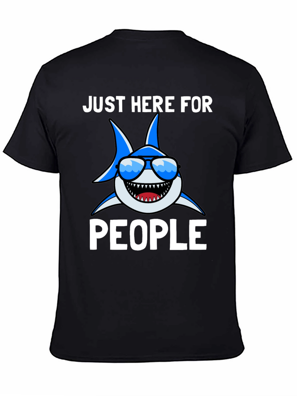 Shark Lover T-Shirt - Just Here for People