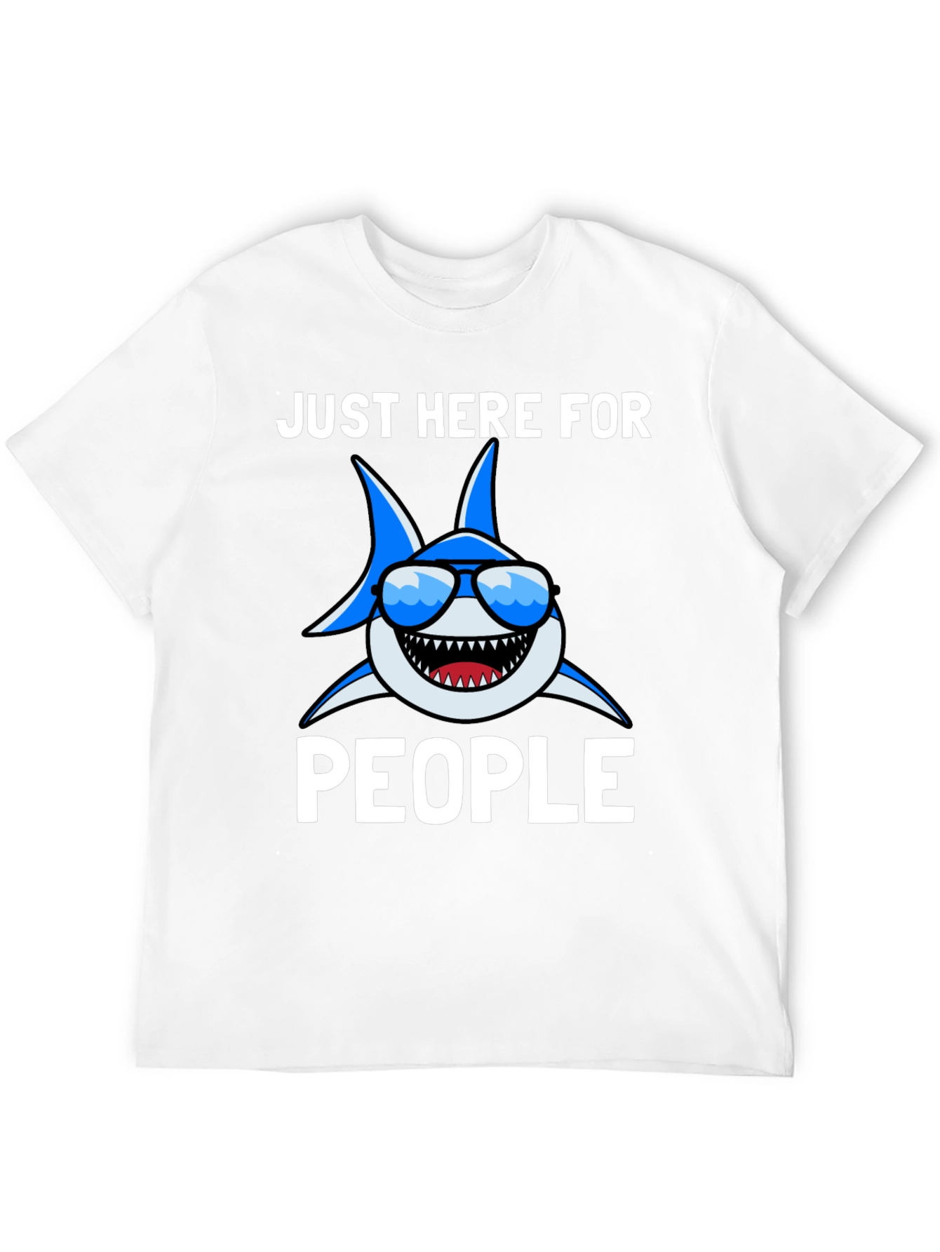 Shark Lover T-Shirt - Just Here for People