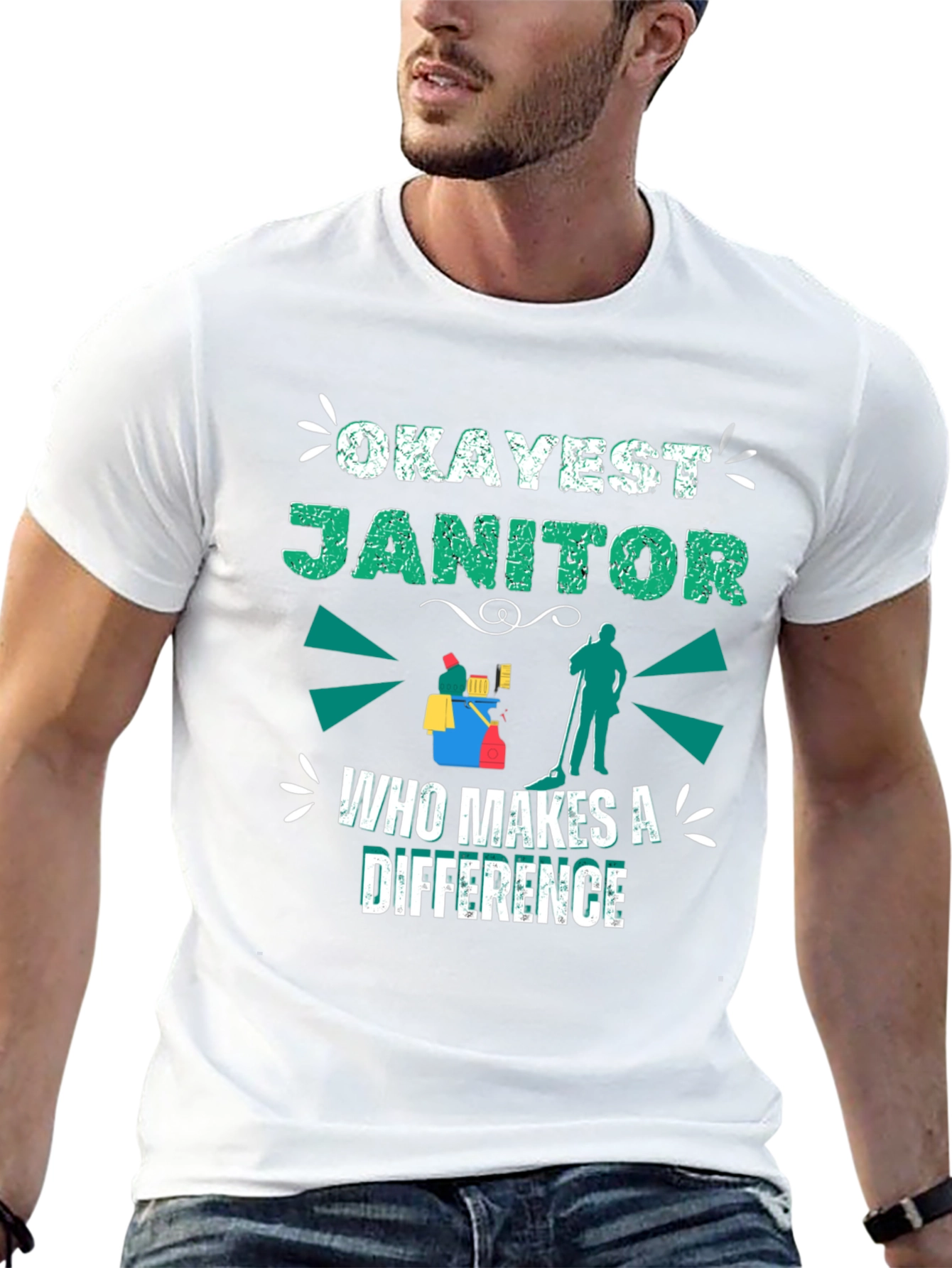 Okayest Janitor T-Shirt - Makes a Difference
