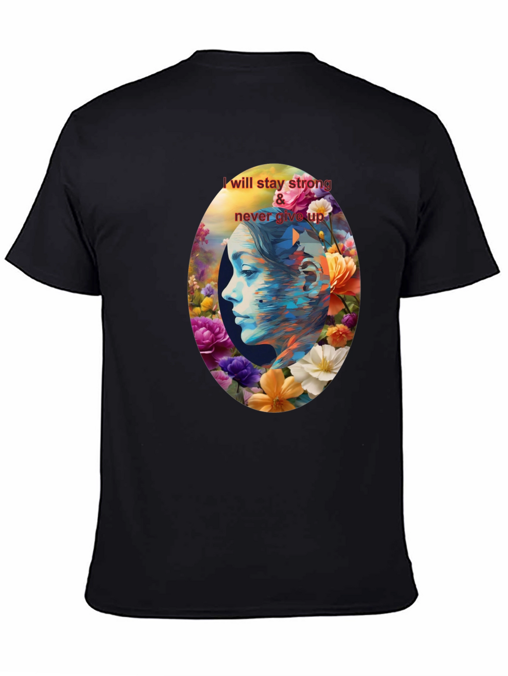 Floral Woman Graphic Tee - Stay Strong