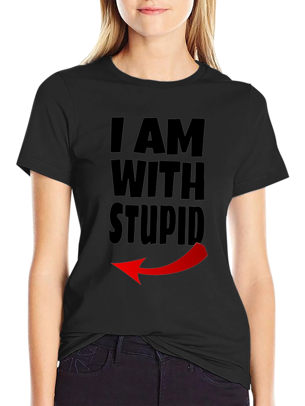 I Am With Stupid Funny Graphic Tee