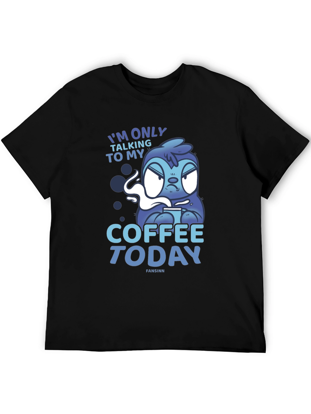Coffee Today Sloth Tee - Relaxed Fit Graphic T-Shirt