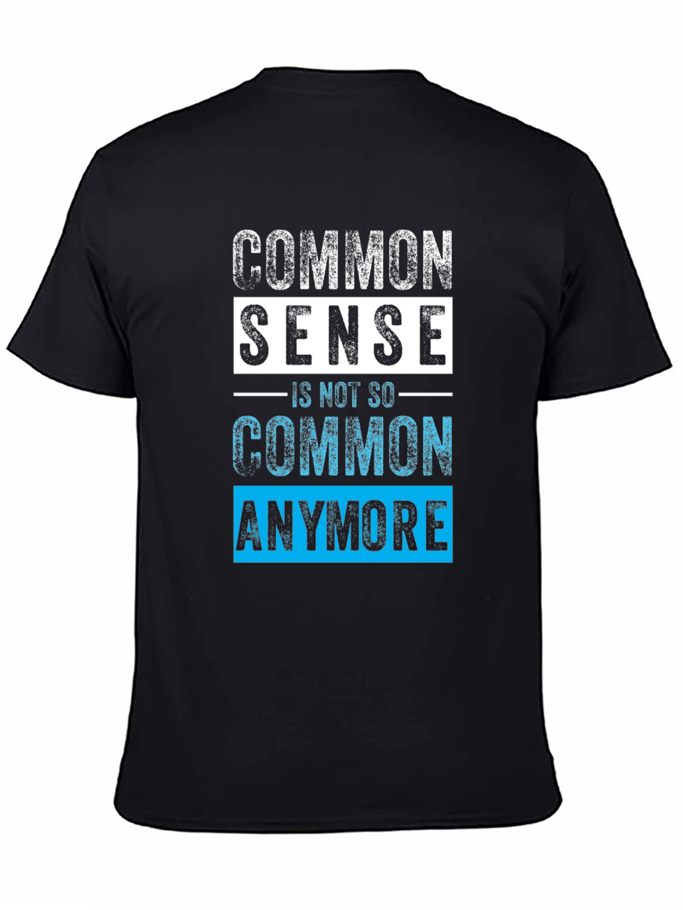 Common Sense T-Shirt - Funny Sarcastic Graphic Tee