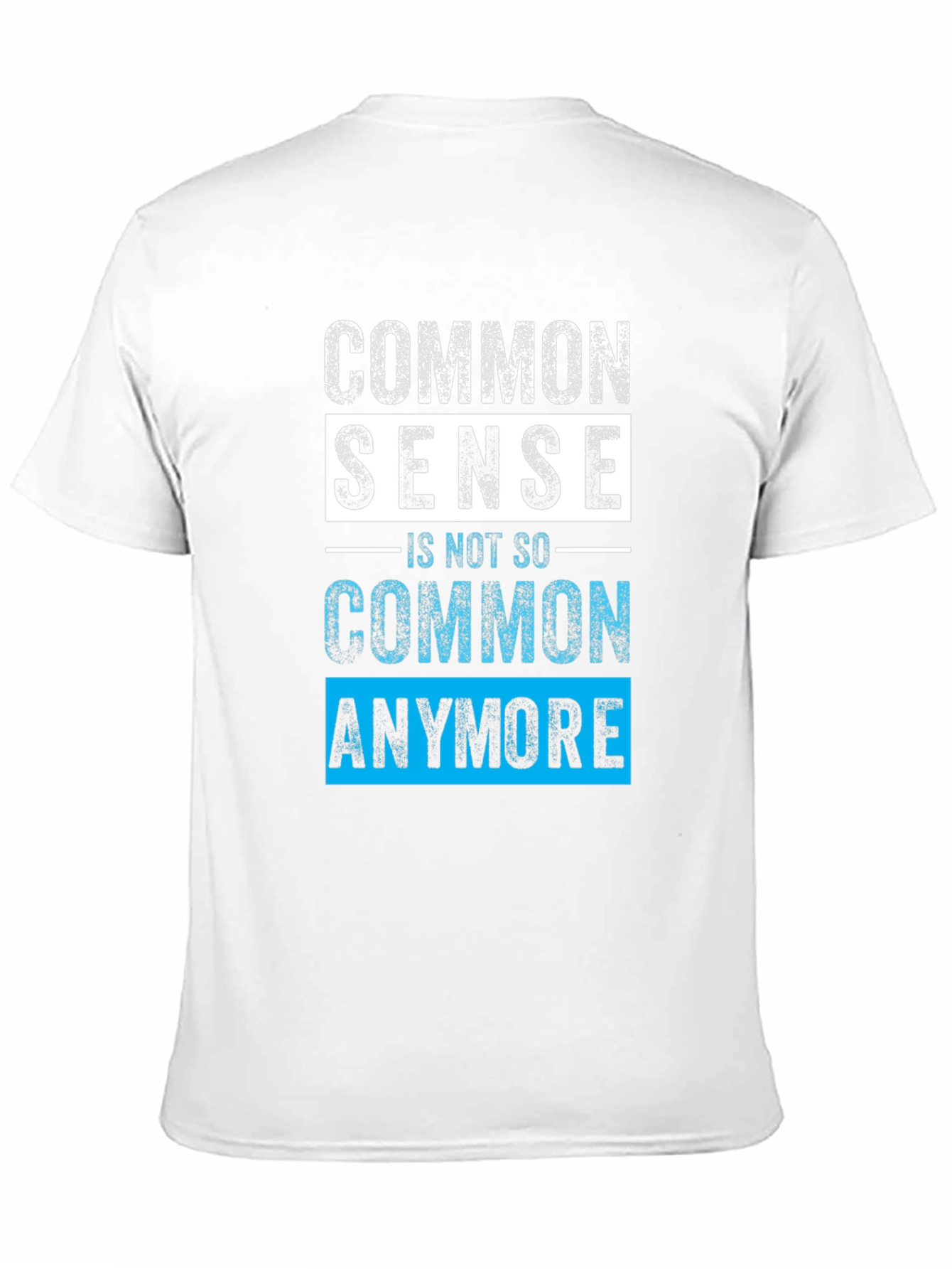 Common Sense T-Shirt - Funny Sarcastic Graphic Tee