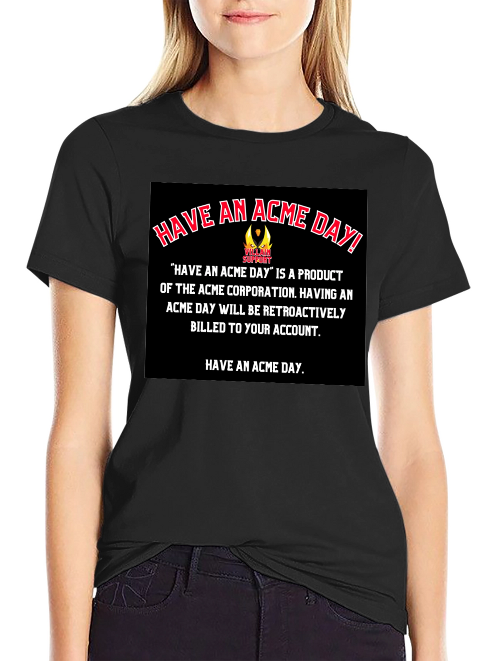 Have An Acme Day T-Shirt