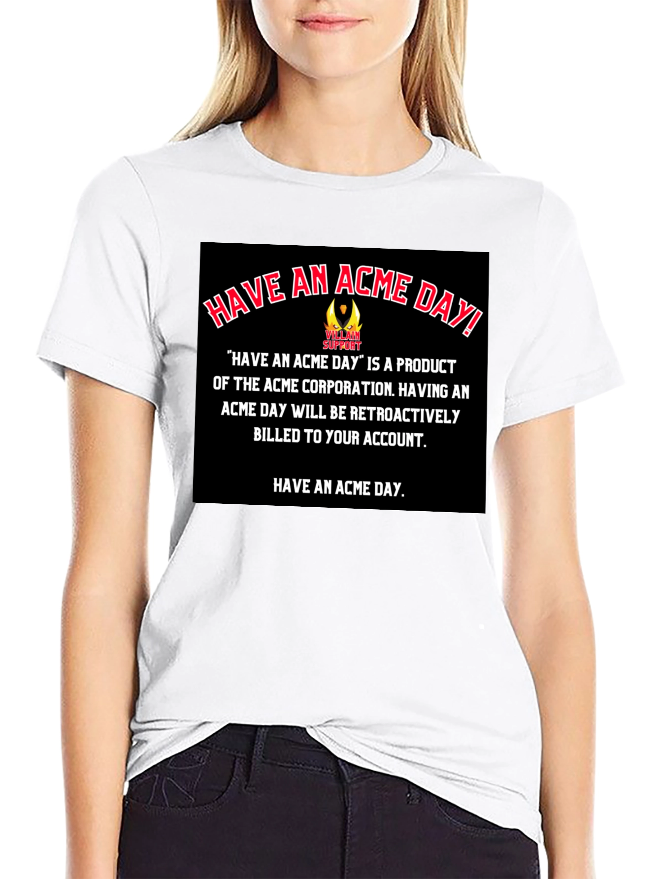 Have An Acme Day T-Shirt