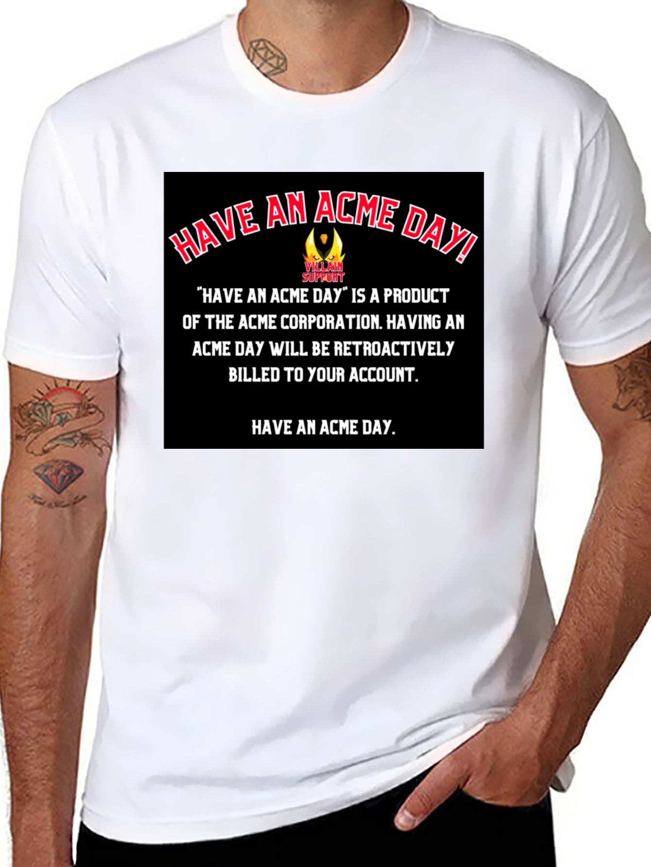 Have An Acme Day T-Shirt