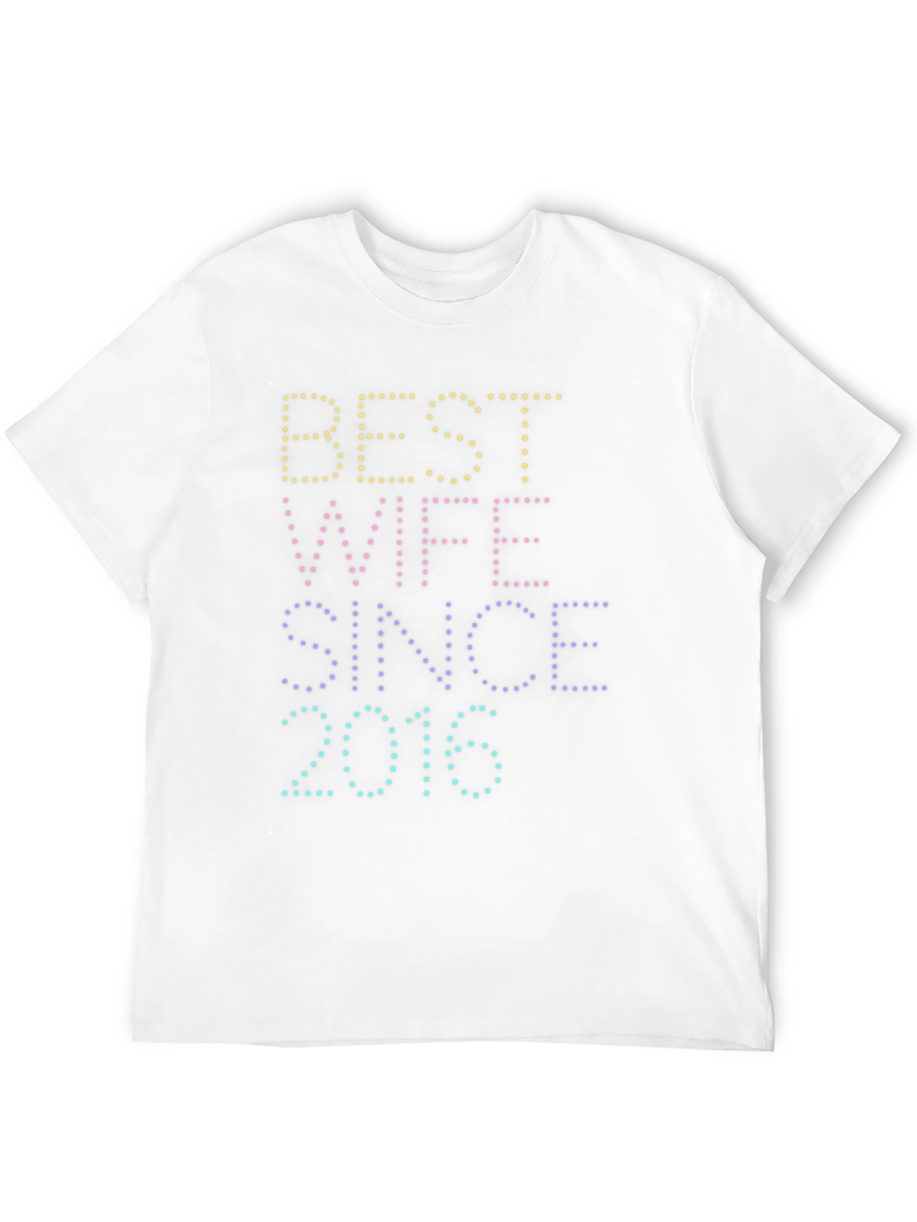 Best Wife Since 2016 Graphic Tee