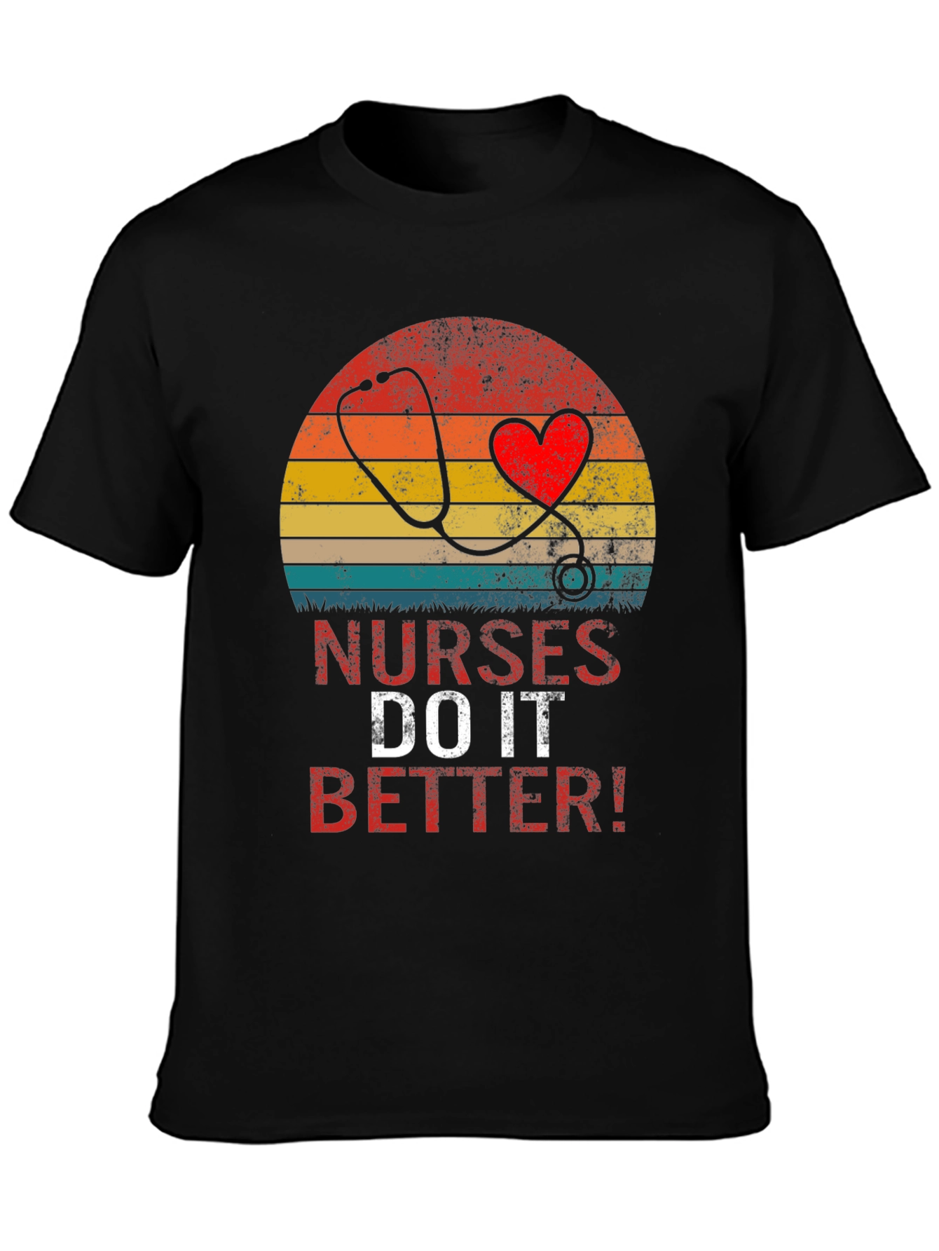 Nurses Do It Better T-Shirt - Vintage Design