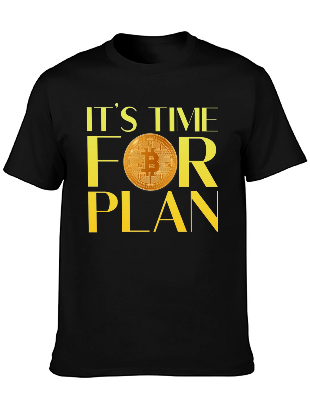 Bitcoin Plan T-Shirt - Crypto Investor Tee
