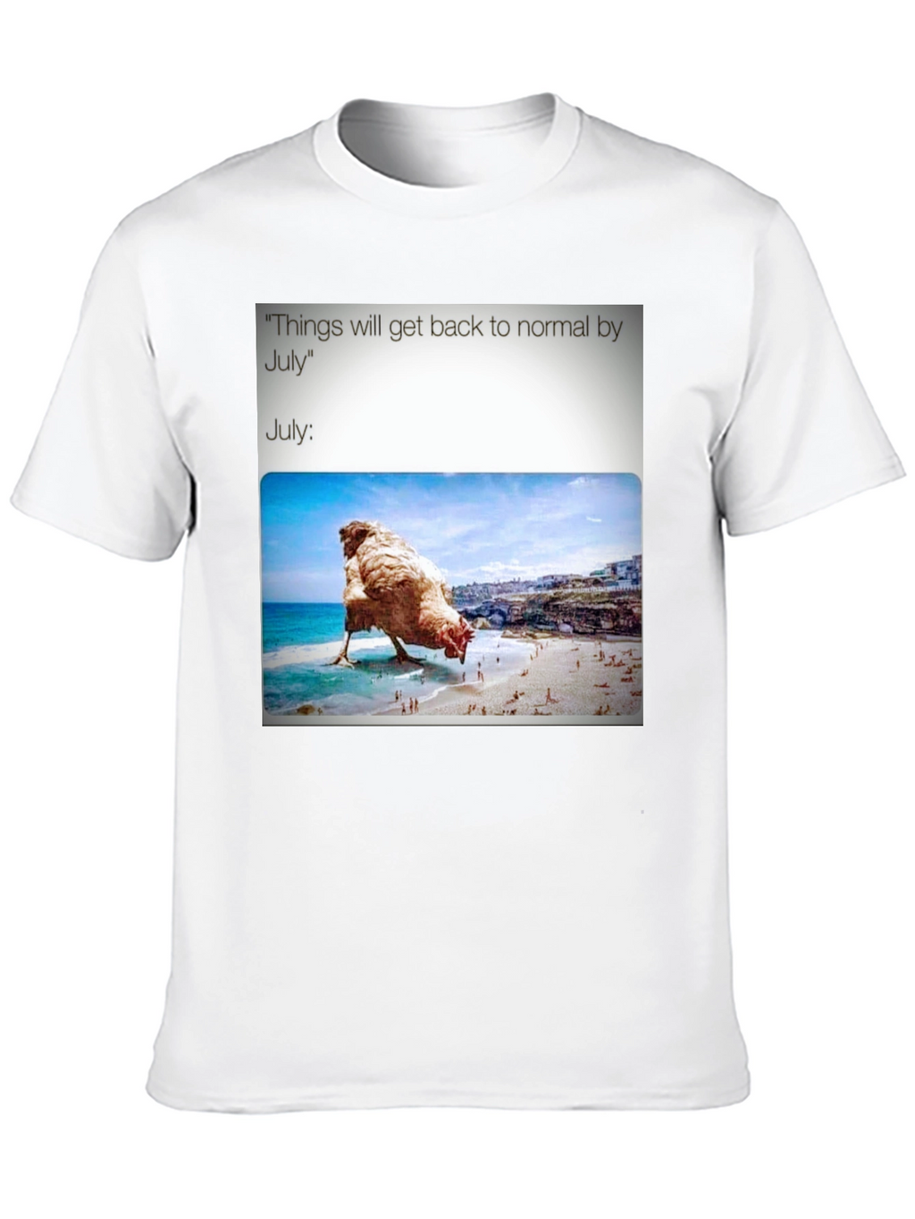 Humorous July Chicken Meme Graphic Tee