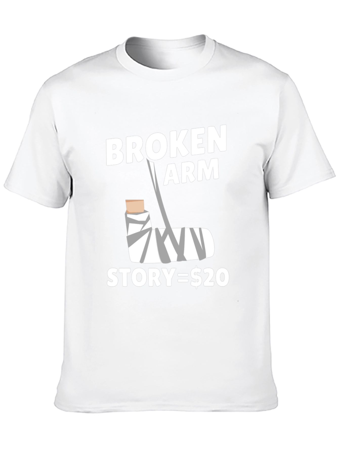 Broken Arm Story Funny Graphic Tee