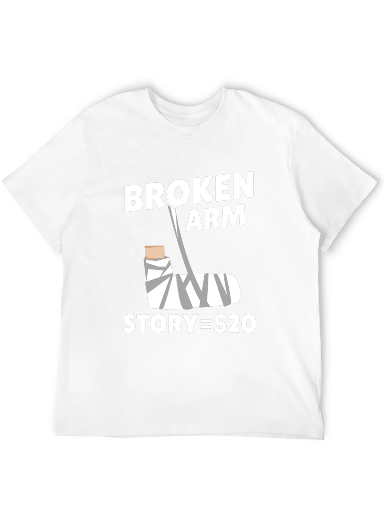 Broken Arm Story Funny Graphic Tee