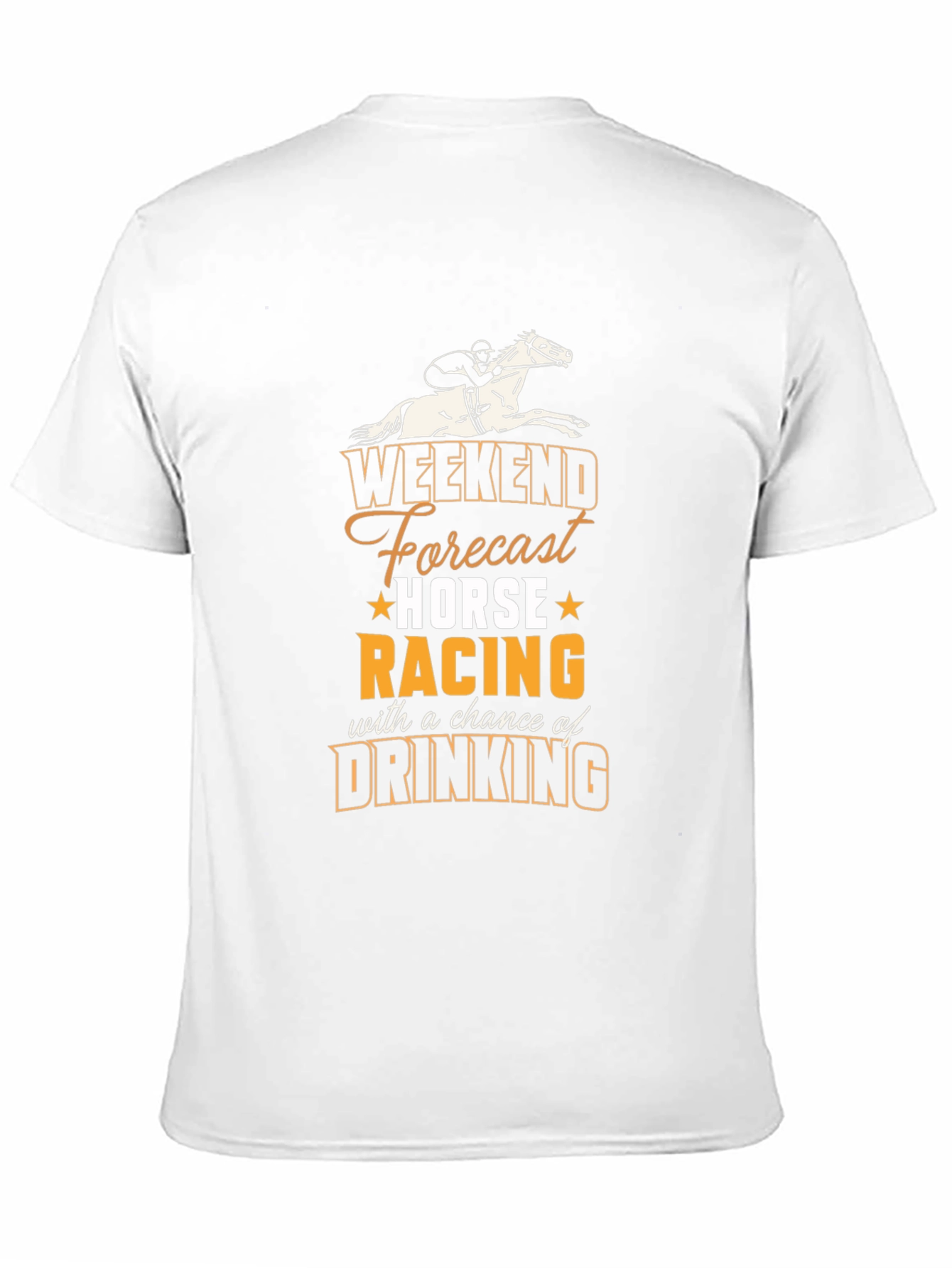 Weekend Forecast Horse Racing & Drinking T-Shirt