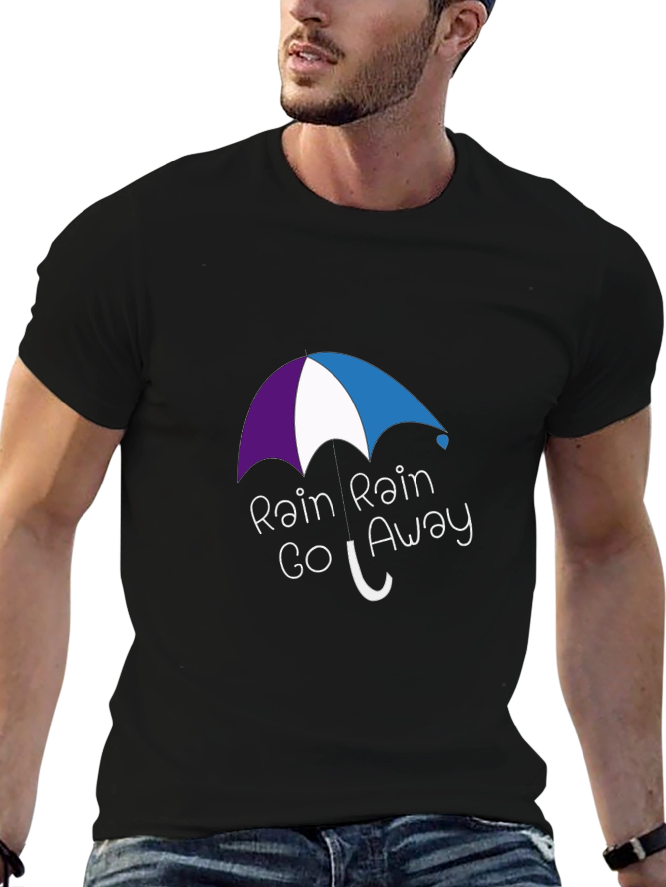 Rain Rain Go Away T-Shirt