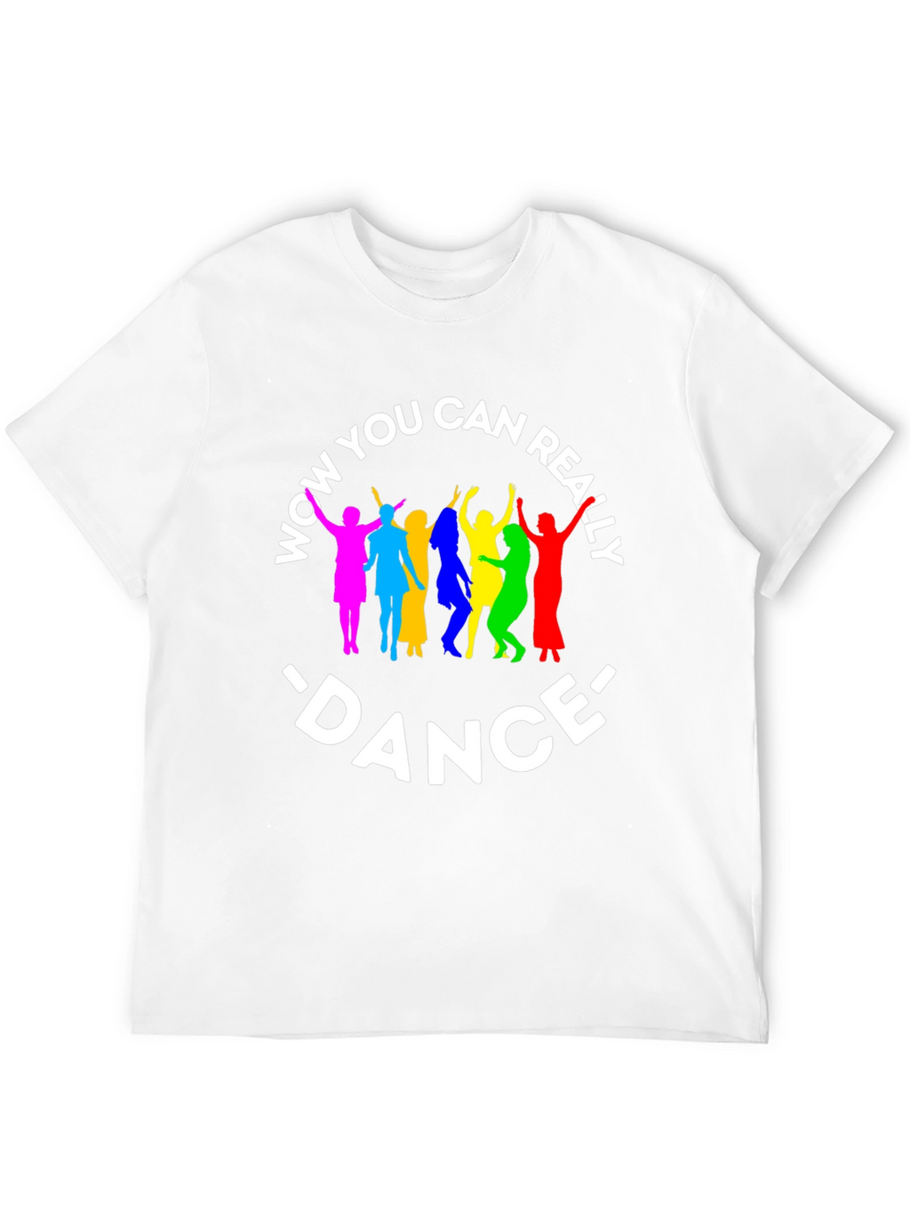 Wow You Can Really Dance Black T-Shirt