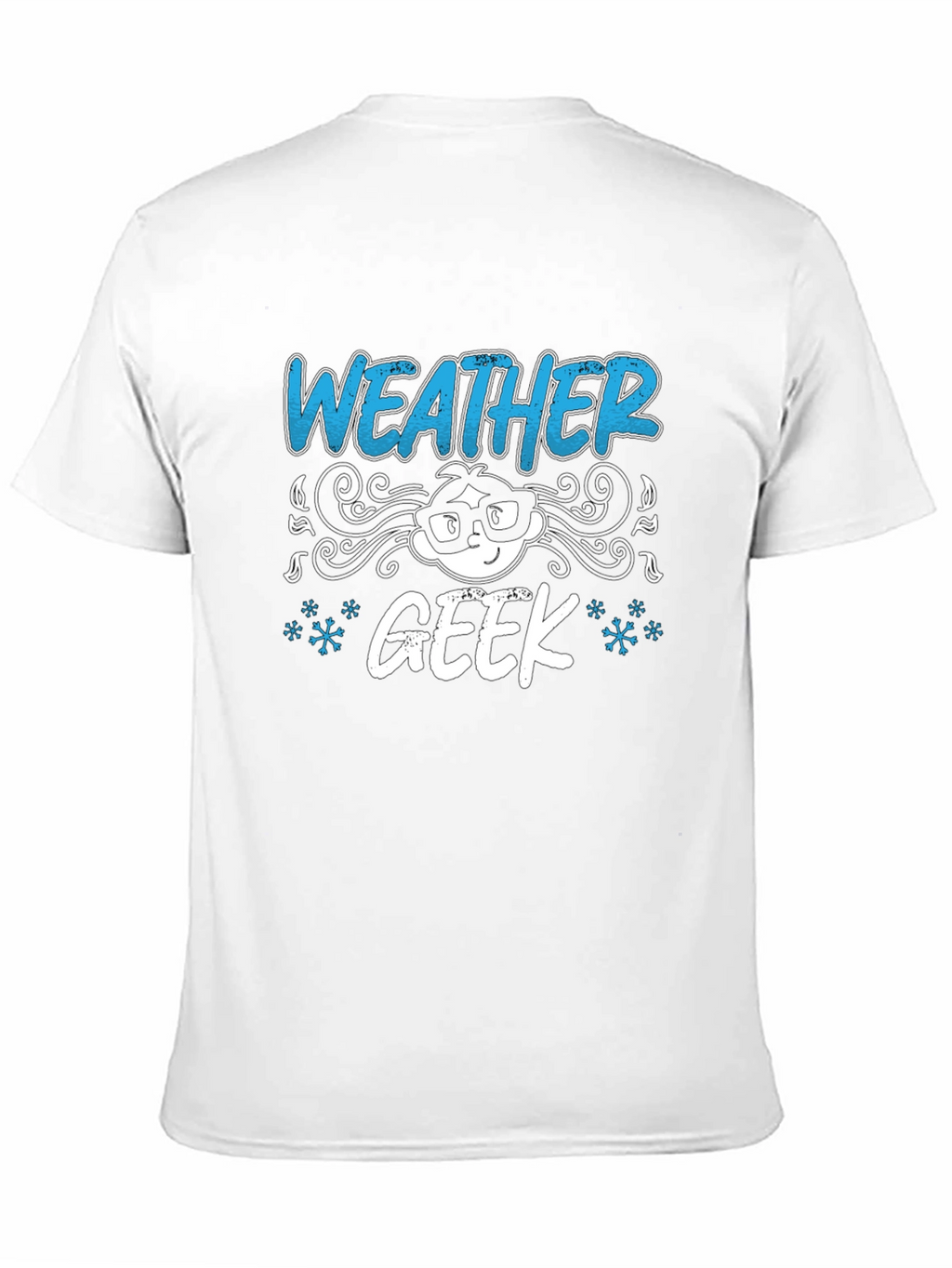 Weather Geek T-Shirt - Unique Funny Design