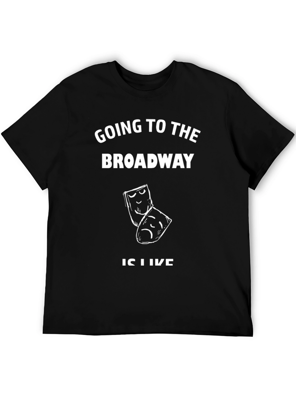 Broadway Theater Fan T-Shirt