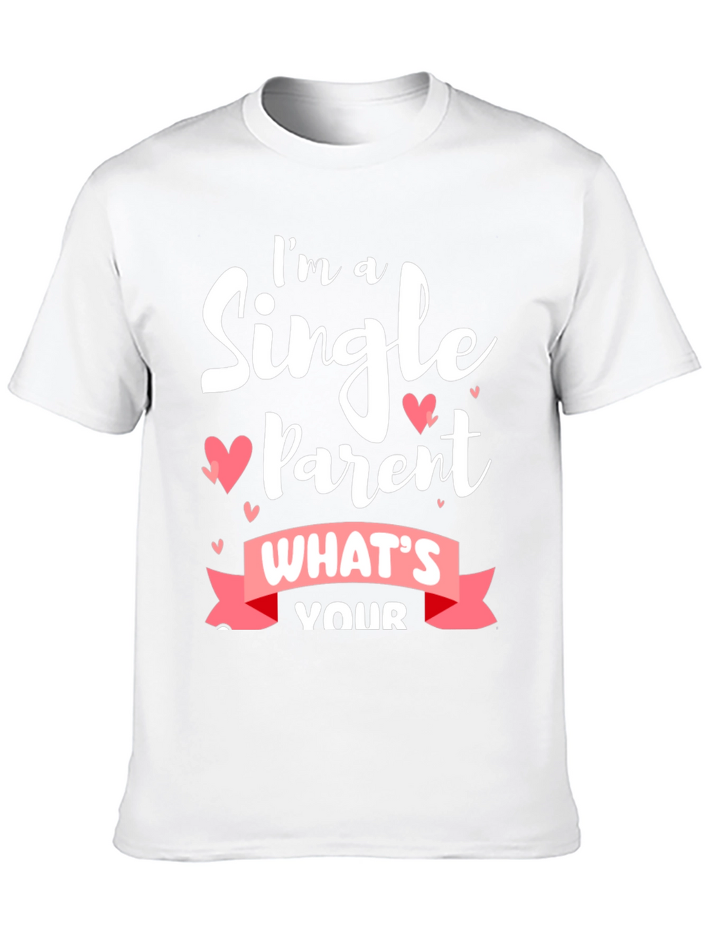 Single Parent Black T-Shirt