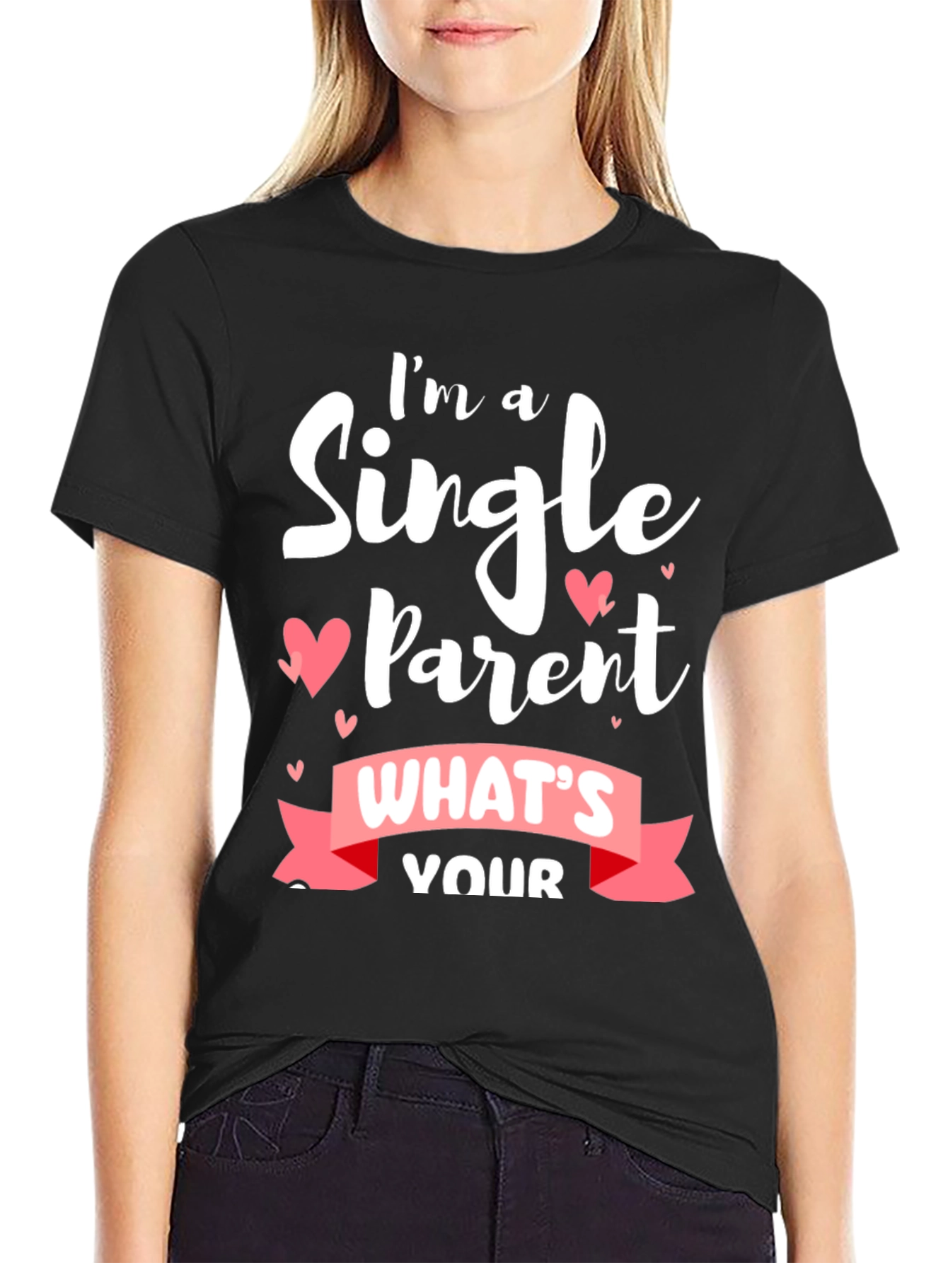 Single Parent Black T-Shirt