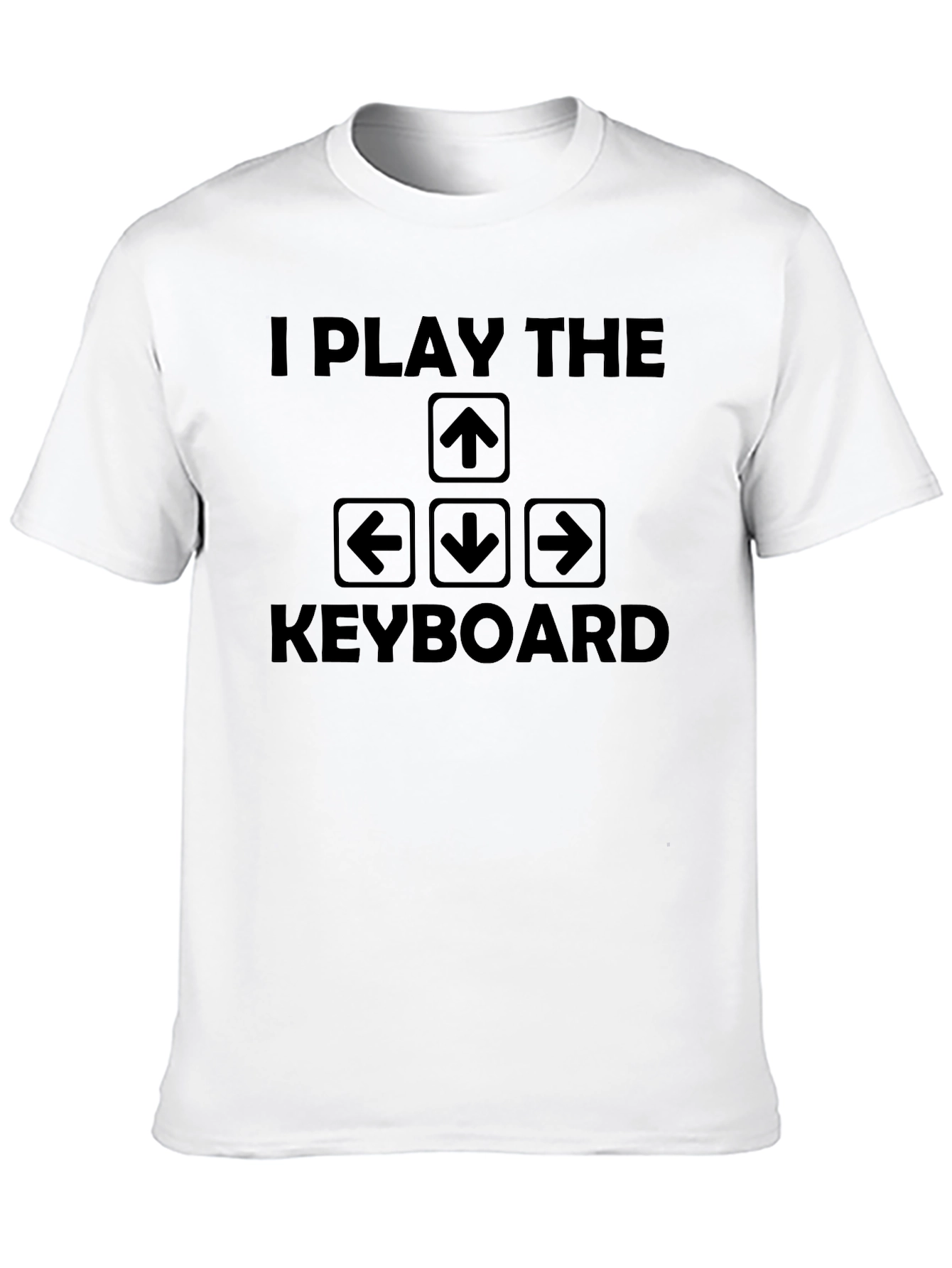 I Play the Keyboard Arrow Key Graphic T-Shirt