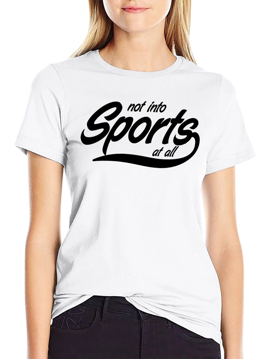 Not Into Sports T-Shirt