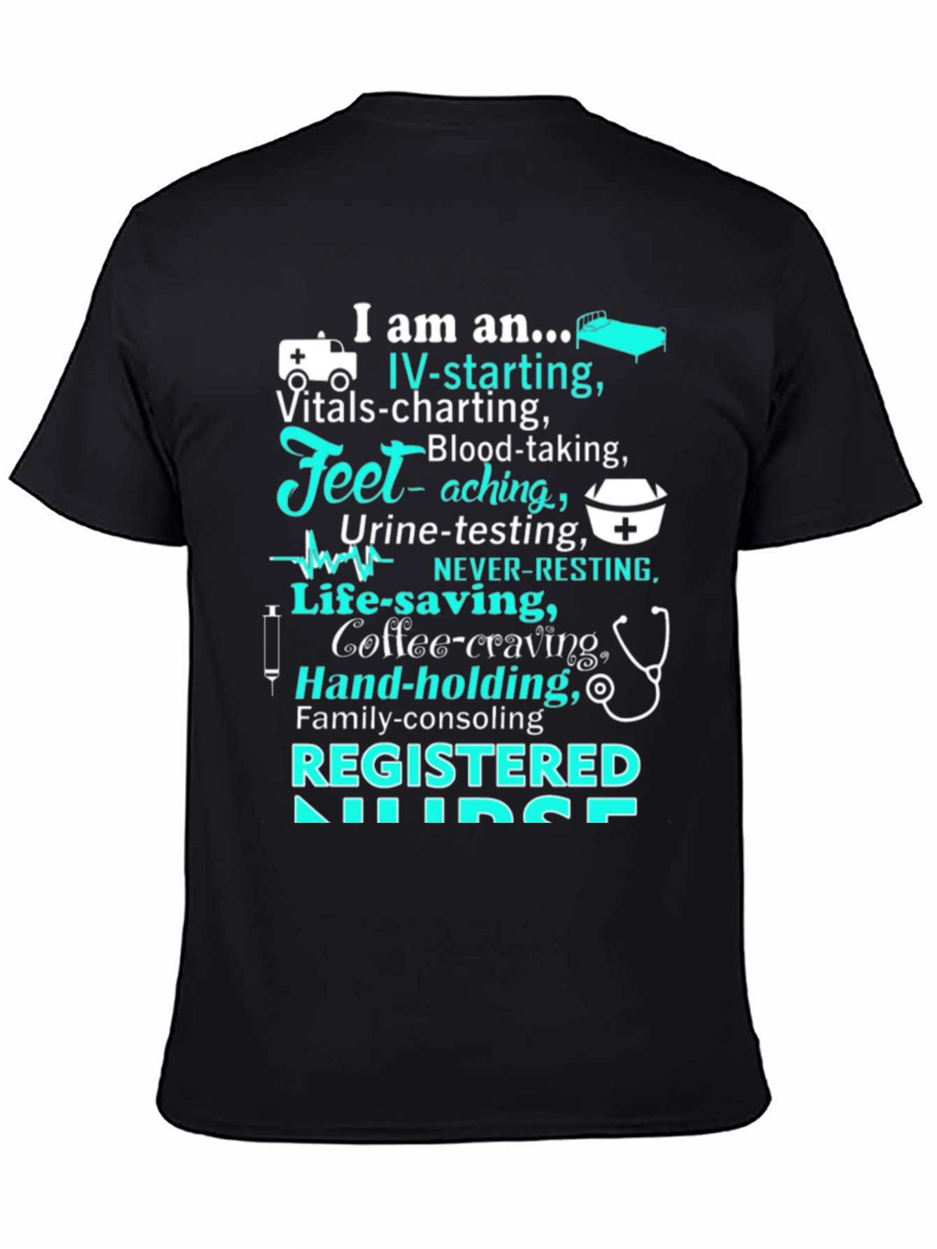 Registered Nurse Novelty T-Shirt