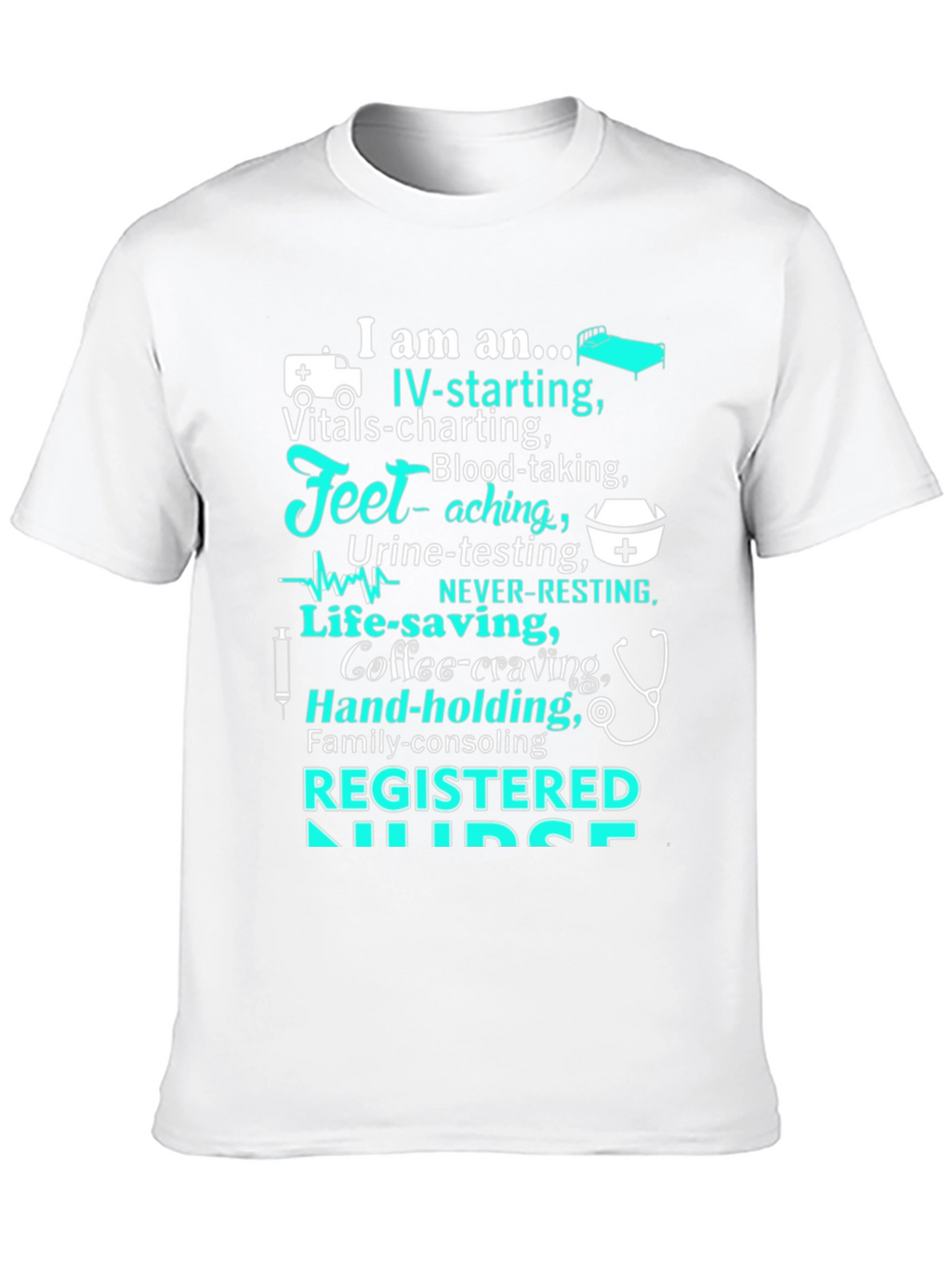 Registered Nurse Novelty T-Shirt