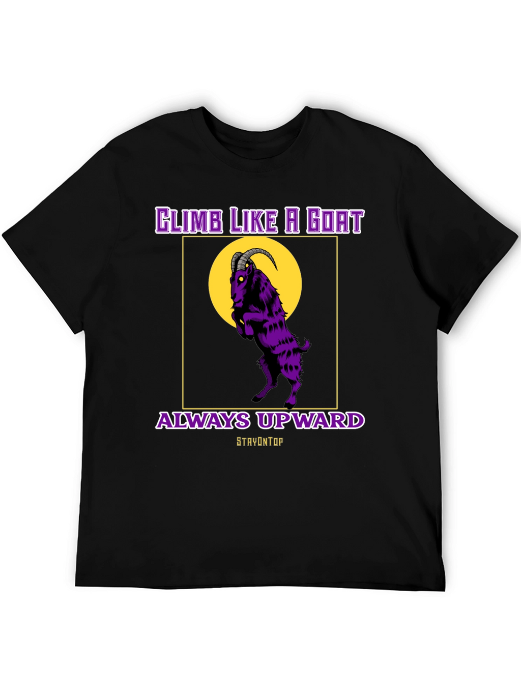 Climb Like A Goat Graphic Tee - Always Upward