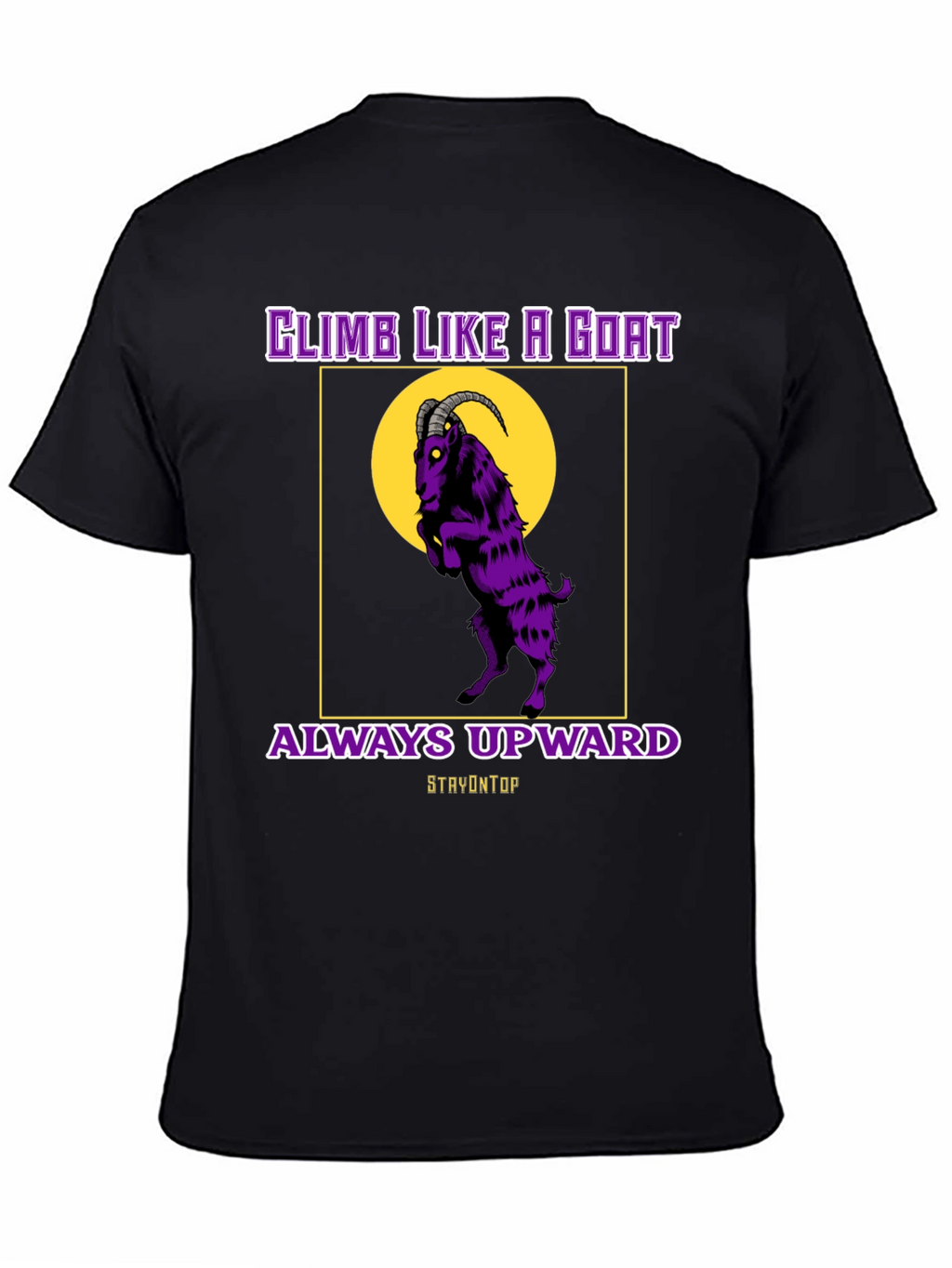 Climb Like A Goat Graphic Tee - Always Upward