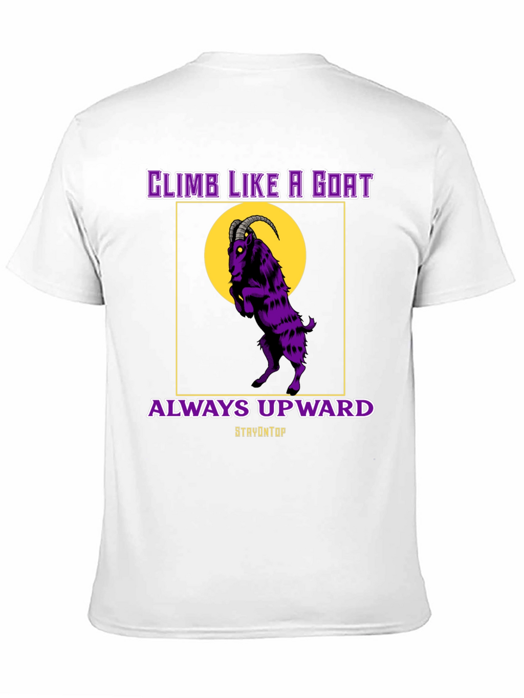 Climb Like A Goat Graphic Tee - Always Upward