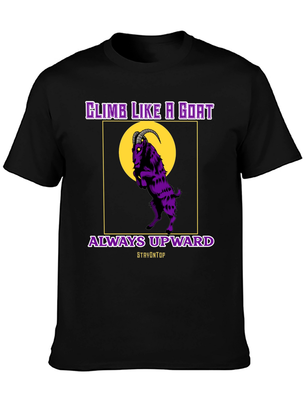 Climb Like A Goat Graphic Tee - Always Upward