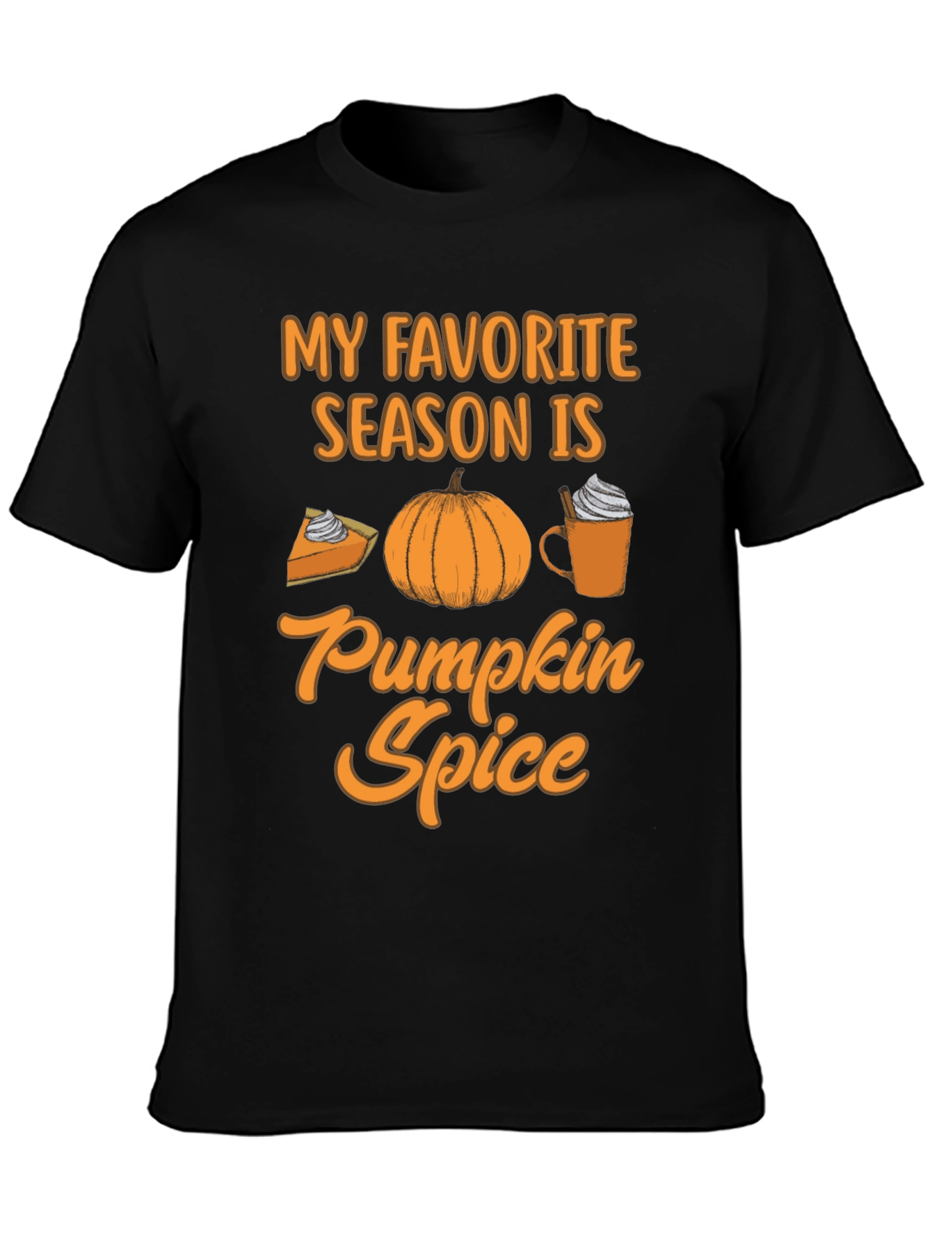 My Favorite Season Pumpkin Spice Tee