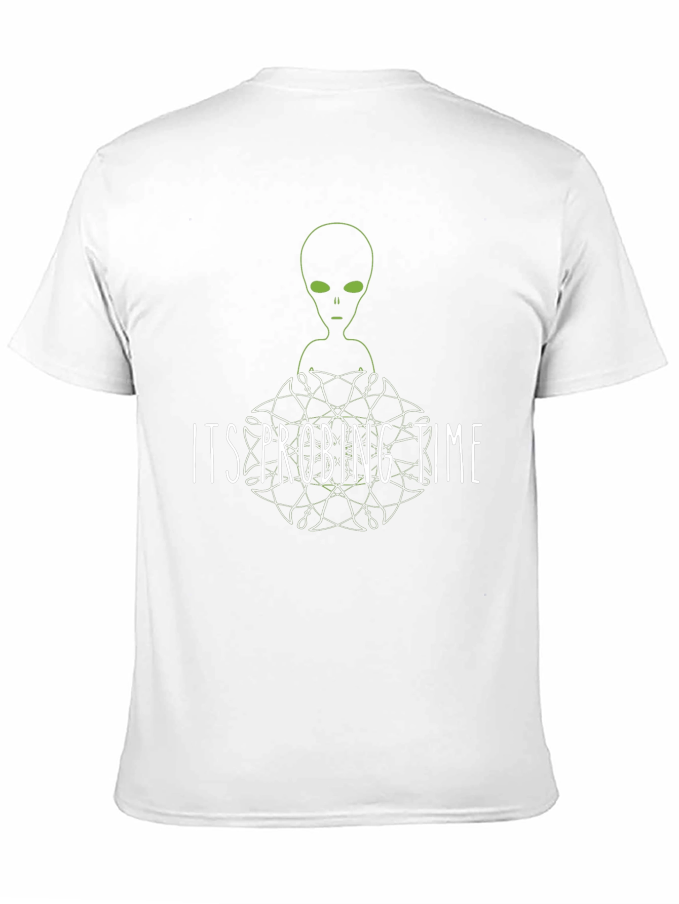 Its Probing Time Alien Graphic T-Shirt