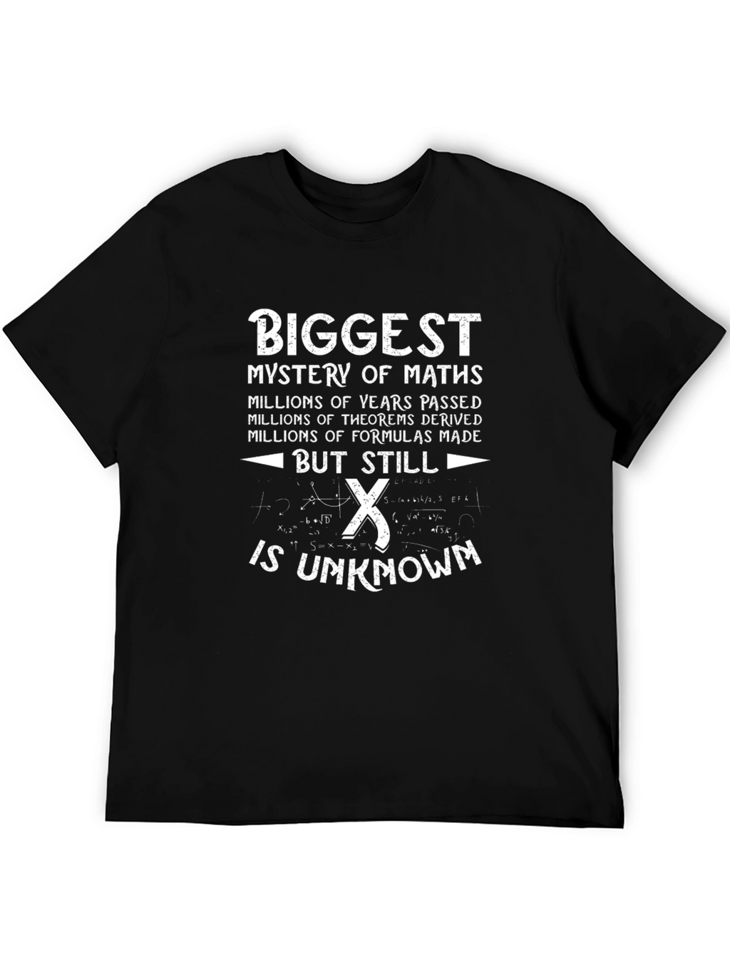 Math Mystery T-Shirt - Funny Algebra Graphic Tee
