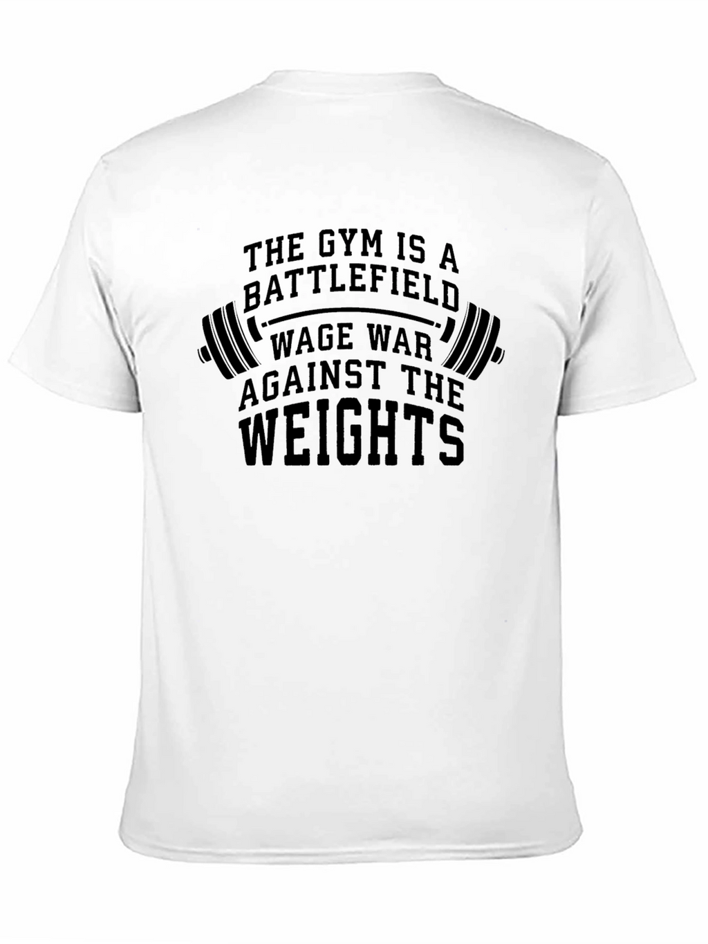 Gym Battlefield T-Shirt: Wage War Against The Weights!