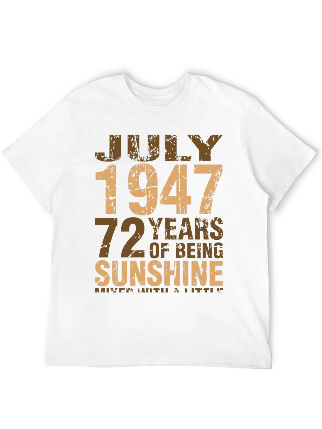 July 1947 72 Years Sunshine T-Shirt