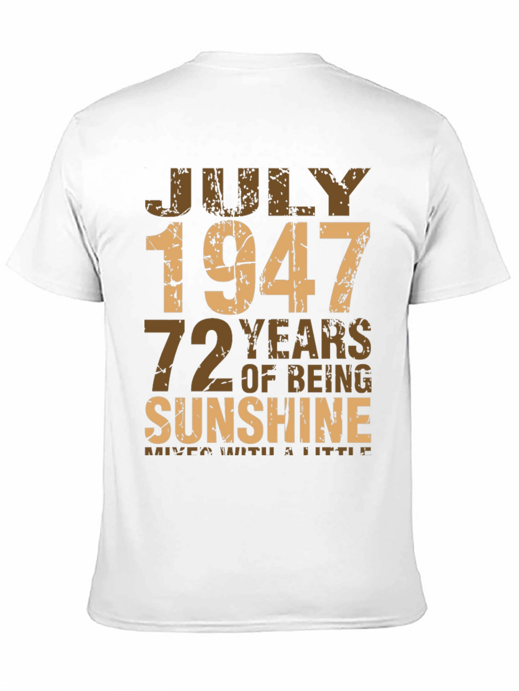 July 1947 72 Years Sunshine T-Shirt