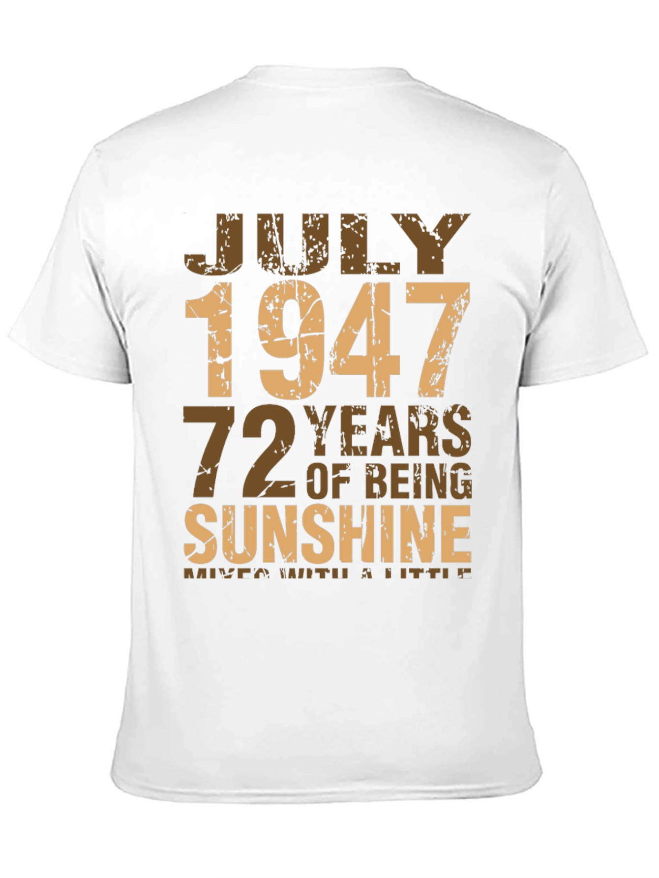 July 1947 72 Years Sunshine T-Shirt