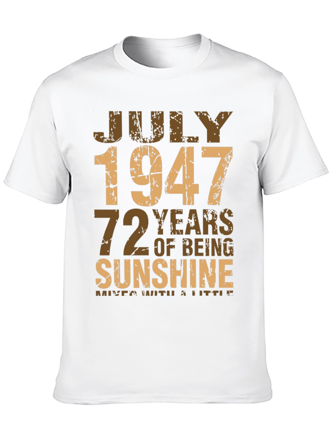July 1947 72 Years Sunshine T-Shirt