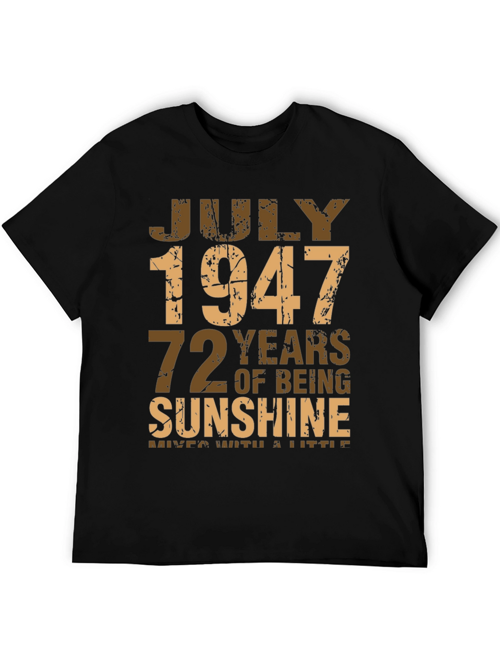 July 1947 72 Years Sunshine T-Shirt