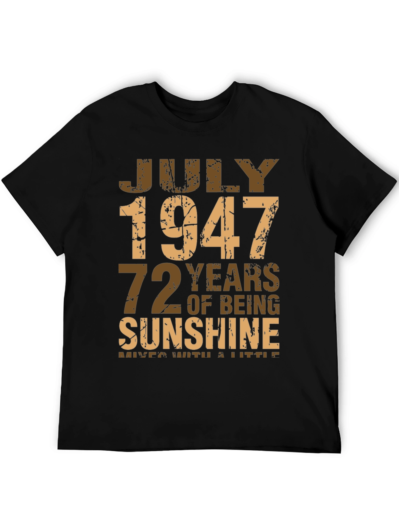 July 1947 72 Years Sunshine T-Shirt